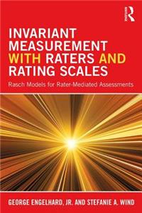 Invariant Measurement with Raters and Rating Scales