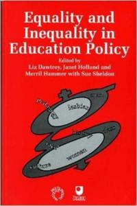 Equality and Inequality in Education Policy