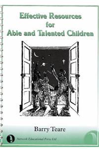 Effective Resources for Able and Talented Children
