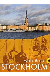 Walk and Eat Stockholm