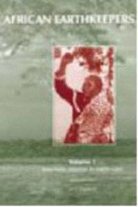 African Earthkeepers v.1