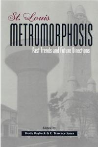 St. Louis Metromorphosis