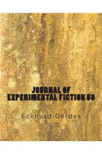 Journal of Experimental Fiction 50