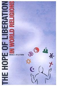 Hope of Liberation in World Religions