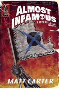 Almost Infamous