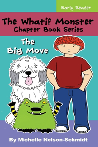 The Whatif Monster Chapter Book Series