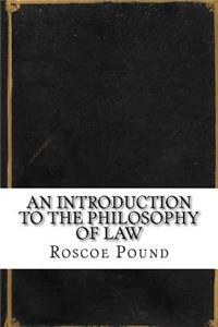 An Introduction to the Philosophy of Law