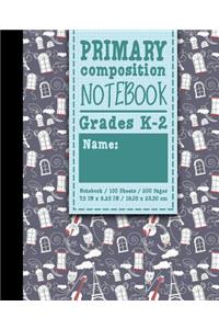 Primary Composition Notebook