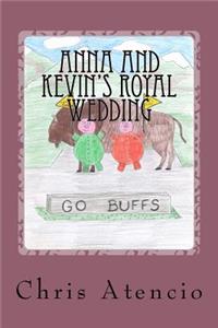 Anna and Kevin's Royal Wedding