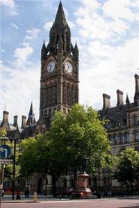 Town Hall, Manchester, England Gothic Revival Journal