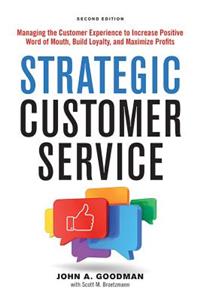 Strategic Customer Service