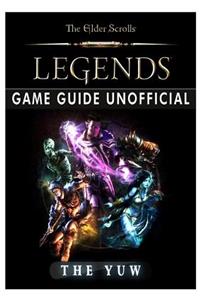 Elder Scrolls Legends Game Guide Unofficial
