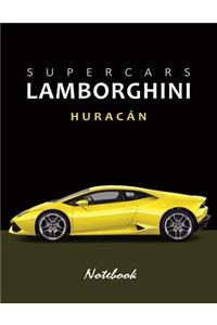 Supercars Lamborghini Huracan Notebook