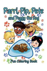 Parri, Pip, Pete and Peggy the Dog Fun Coloring Book
