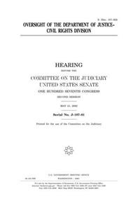 Oversight of the Department of Justice, Civil Rights Division