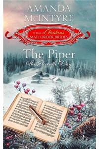 Piper; The Eleventh Day (the 12 Days of Christmas Mail-Order Brides)