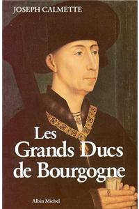 Grands Ducs de Bourgogne (Les)