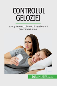 Controlul geloziei