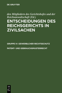 Entscheidungen des Reichsgerichts in Zivilsachen, Patent- und Gebrauchsmusterrecht
