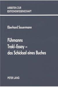 Fuehmanns Trakl-Essay - Das Schicksal Eines Buches
