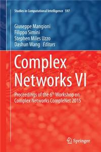 Complex Networks VI