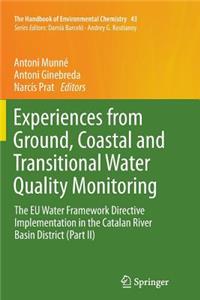 Experiences from Ground, Coastal and Transitional Water Quality Monitoring