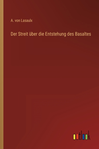 Der Streit über die Entstehung des Basaltes