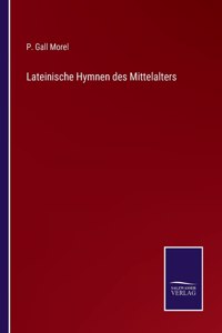 Lateinische Hymnen des Mittelalters