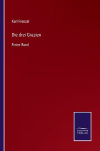 Die drei Grazien