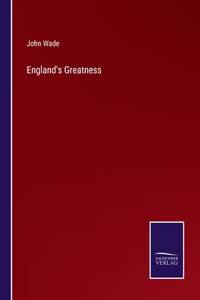 England's Greatness