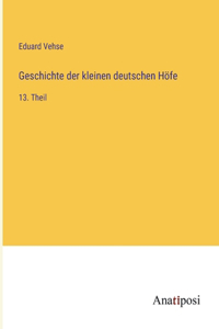 Geschichte der kleinen deutschen Höfe