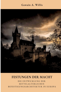 Festungen der Macht