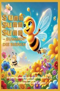 Summ, summ, summ - Summen die Bienen