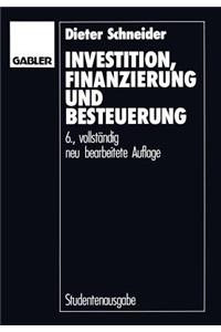 Investition, Finanzierung Und Besteuerung