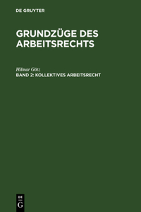 Kollektives Arbeitsrecht