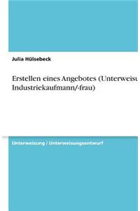 Erstellen eines Angebotes (Unterweisung Industriekaufmann/-frau)