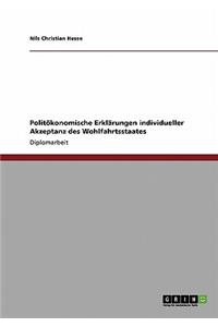 Politökonomische Erklärungen individueller Akzeptanz des Wohlfahrtsstaates