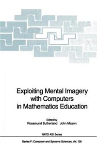 Exploiting Mental Imagery with Computers in Mathematics Education