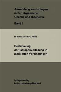 Bestimmung der Isotopenverteilung in markierten Verbindungen
