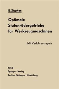 Optimale Stufenrädergetriebe Für Werkzeugmaschinen
