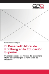 Desarrollo Moral de Kohlberg en la Educación Superior