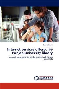 Internet services offered by Punjab University library