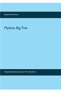 Mythos Big Five