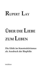 Über die Liebe zum Leben