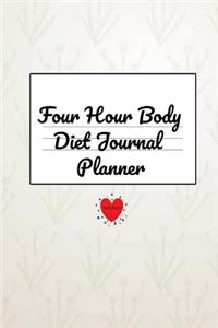 Four Hour Body Diet Journal Planner