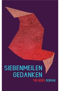 Siebenmeilengedanken