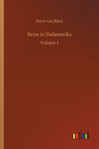 Reise in Südamerika