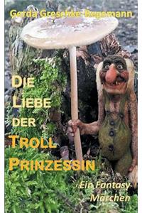 Die Liebe der Trollprinzessin