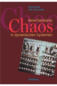 Berechenbares Chaos in Dynamischen Systemen