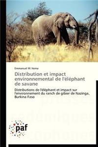 Distribution Et Impact Environnemental de l'Éléphant de Savane
